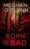 Born Bad - Een Geboren Slecht-roman