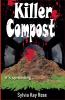 Killer Compost