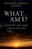 What Am I? Identity Collapse