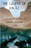 The Legend of Kalaj