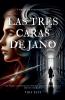 Las Tres Caras de Jano