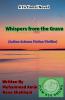 Whispers from the Grave. (Action-Science Fiction-Thriller).
