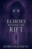 Echoes Beyond the Rift