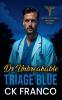 Dr. Unbreakable | Triage Blue