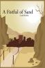 A Fistful of Sand