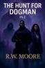 The Hunt For Dogman