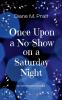 Once Upon a No-Show on a Saturday Night