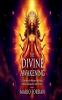 The Divine Awakening