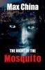 The Night of the Mosquito