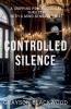 Controlled Silence