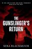 The Gunslinger's Return
