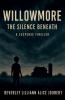 Willowmore The Silence Beneath