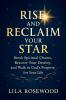 Rise and Reclaim Your Star