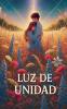 Luz De Unidad