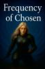 Frequency of the Chosen