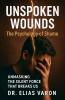 Unspoken Wounds