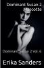 Dominant Susan 2. Mascotte