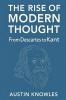 The Rise of Modern Thought