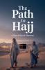 The Path to Hajj
