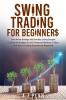 Swing Trading for Beginners