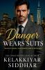 Danger Wears Suits
