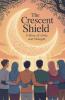 The Crescent Shield