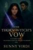 The Thorn-Witch’s Vow