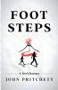 Foot Steps A Son's Journey