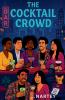 The Cocktail Crowd