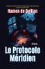 Le Protocole Méridien