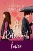 A reluctant lover