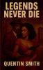 Legend Never Die