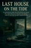 Last House On The Tide