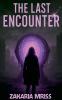 The Last Encounter
