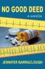 No Good Deed