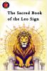 The Sacred Book of the Leo Sign