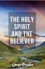 The Holy Spirit and the Believer