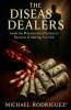 The Disease Dealers