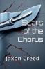 Scars of the Chorus