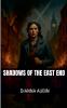 Shadows of the East End