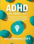 ADHD Life Skills 101