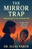 The Mirror Trap