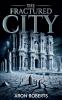 The Fractured City
