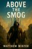 Above the Smog