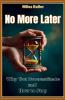No More Later