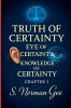 Truth of Certainty Eye of Certainty Knowledge of Certainty! (3)