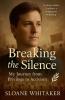 Breaking the Silence
