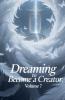 Dreaming to Become a Creator Volume 7