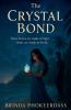 The Crystal Bond