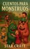 Cuentos Para Monstruos